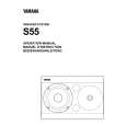 YAMAHA S55 Owners Manual
