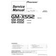 PIONEER GM-X552-3 Instrukcja Serwisowa