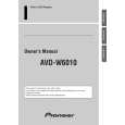 PIONEER AVD-W6010/EW Owners Manual