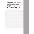 PIONEER VSX-C402-S/NVXU Instrukcja Obsługi