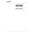 SONY VID-P50 Manual de Servicio