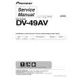 PIONEER DV-49AV/KUXZT/CA Instrukcja Serwisowa