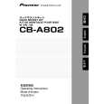 PIONEER CB-A802/XJ/WL5 Owners Manual