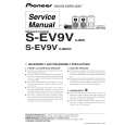 PIONEER S-EV9V/XJM/NC Service Manual