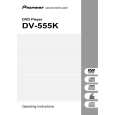 PIONEER DV-555K/LBXJ Manual de Usuario