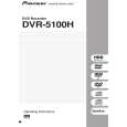 PIONEER DVR-5100H-S/WY Owners Manual