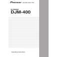 PIONEER DJM-400/KUCXJ Instrukcja Obsługi