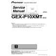PIONEER GEX-P10XMT/XN/UC Service Manual