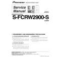 PIONEER S-FCRW2900-S/XTW/E Instrukcja Serwisowa