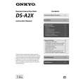 ONKYO DS-A2X Owners Manual