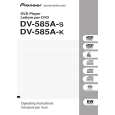 PIONEER DV-585A-K/WYXTL5 Manual de Usuario