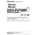 PIONEER DEH-P470MP-2 Instrukcja Serwisowa