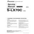 PIONEER S-LX70C/XTW/E Service Manual