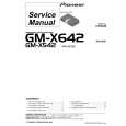 PIONEER GM-X542/XR/UC Instrukcja Serwisowa