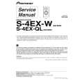 PIONEER S-4EX-W/SXTW/E5 Service Manual