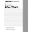 PIONEER PDK-TS15U/UC Owners Manual