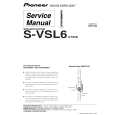 PIONEER S-VSL6/XTW/E Instrukcja Serwisowa