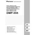 PIONEER DMP-555/WY Owners Manual