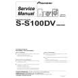 PIONEER S-S100DV/XMD/EW Instrukcja Serwisowa