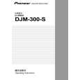 DJM-300-S/SAXCN - Click Image to Close