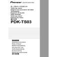 PIONEER PDK-TS03 Owners Manual
