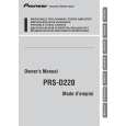 PIONEER PRS-D220/XS/EW5 Owners Manual