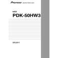 PIONEER PDK-50HW3/Z/CN5 Owners Manual