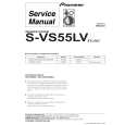 PIONEER S-VS55LV/XTL/NC Instrukcja Serwisowa