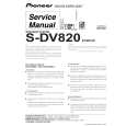 PIONEER S-DV820/XTW/UC Service Manual