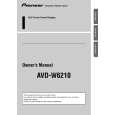PIONEER AVD-W6210/EW Manual de Usuario