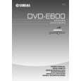 YAMAHA DVD-E600 Owners Manual