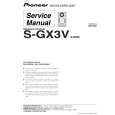 PIONEER S-GX3V/XTM/E Service Manual