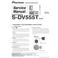 PIONEER S-DV555T/XCN5 Instrukcja Serwisowa