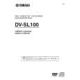 YAMAHA DV-SL100 Owners Manual
